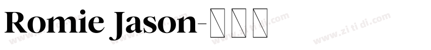 Romie Jason字体转换